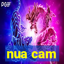 nua cam